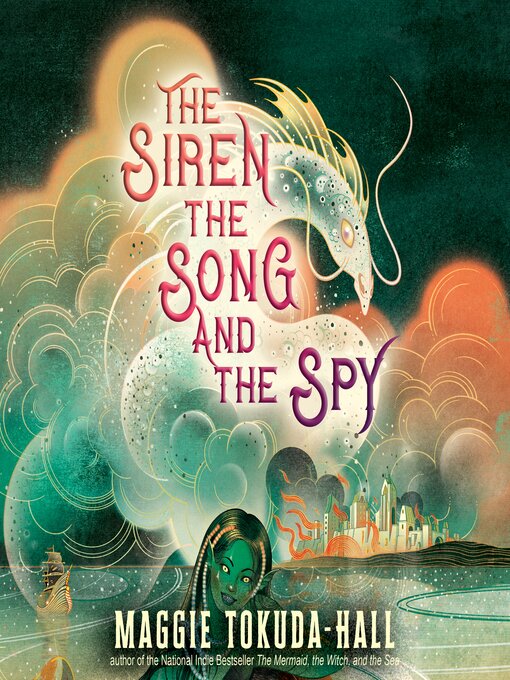 Cover image for The Siren, the Song, and the Spy